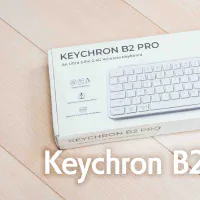 Keychron B2 Proを買ってみた